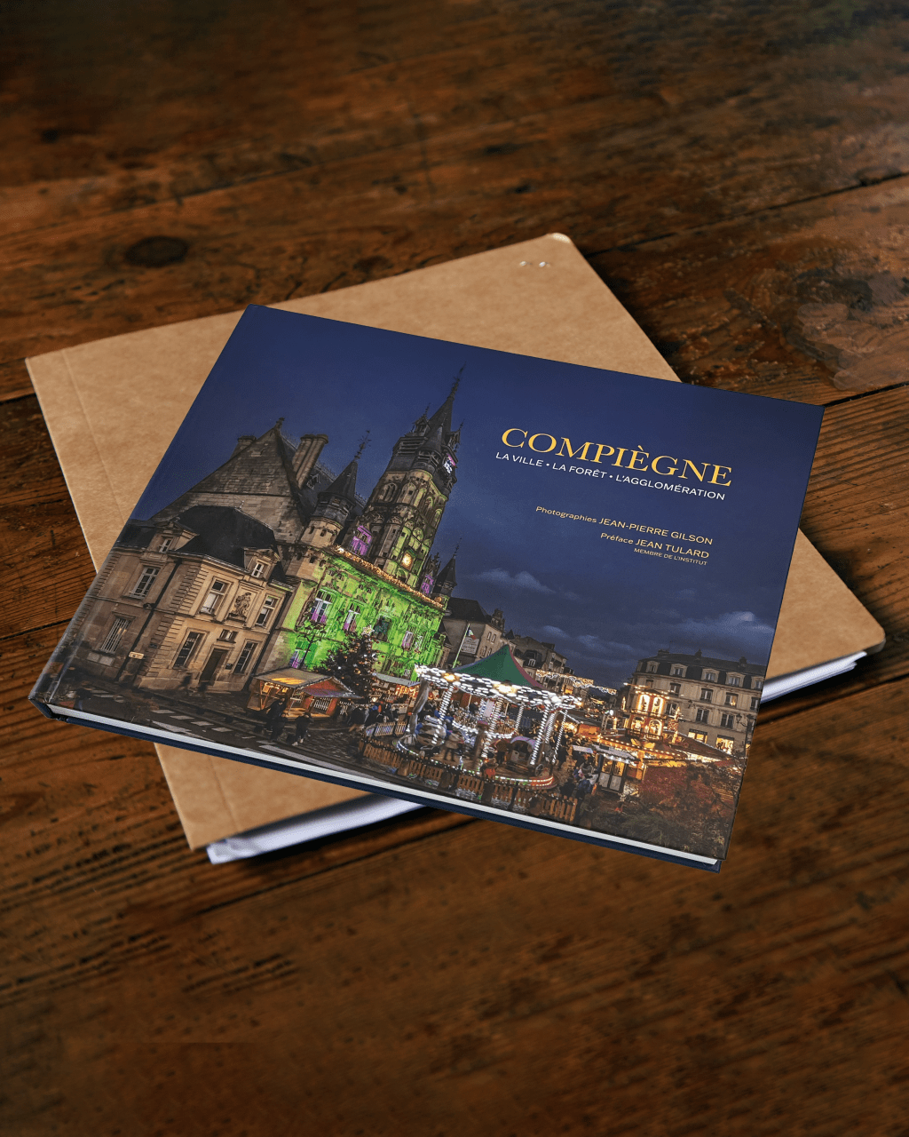 livre sur Compiègne de Jean-Pierre Gilson