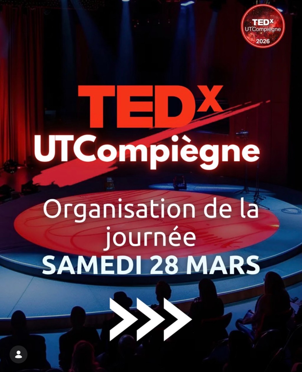 Conférences TEDx UTC Compiègne, le samedi 28 mars
